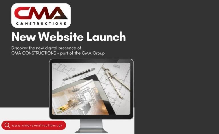 CMA D. ARGOUDELIS & CO S.A. proudly announces the launch of the new website for CMA CONSTRUCTIONS