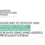 Maritime Technologies Forum Announces New Guidelines to Strengthen Safety Management for Ships