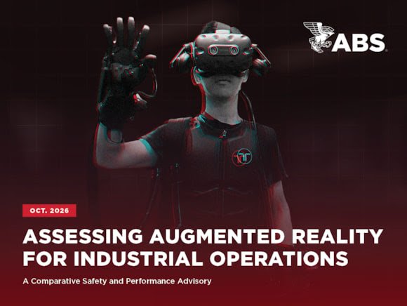 ABS guidance on assessing augmented reality for industrial operations